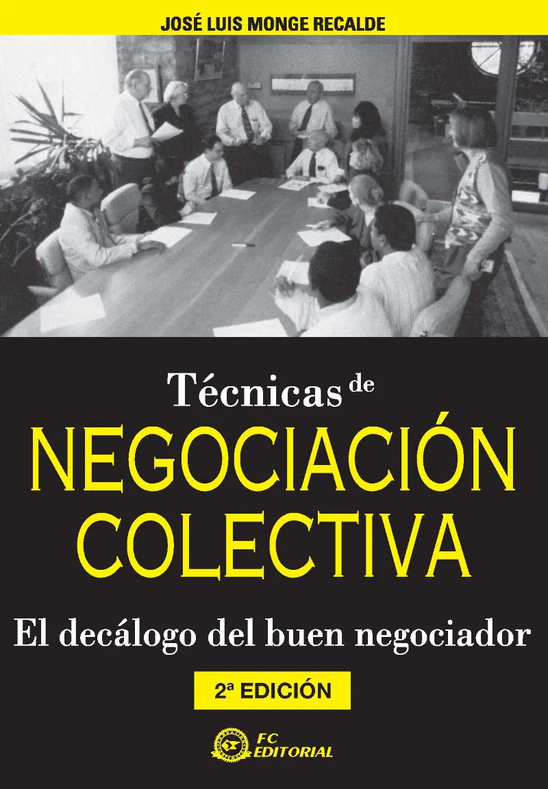 TECNICAS DE NEGOCIACION COLECTIVA
