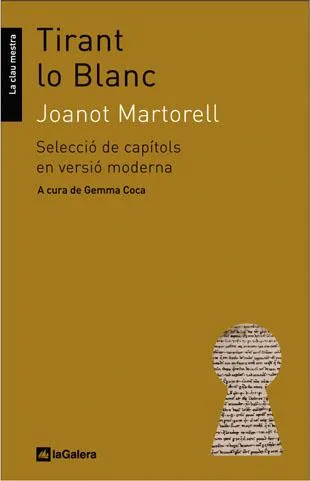TIRANT LO BLANC -SELECCIO DE CAPITOLS EN VERSIO