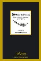 20 AÑOS DE POESIA NUEVOS TEXTOS SAGRADOS 1989-2009