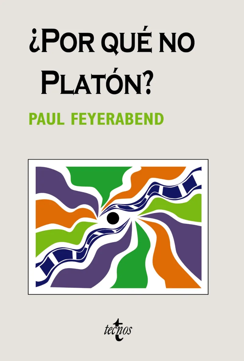 ¿POR QUÉ NO PLATÓN?