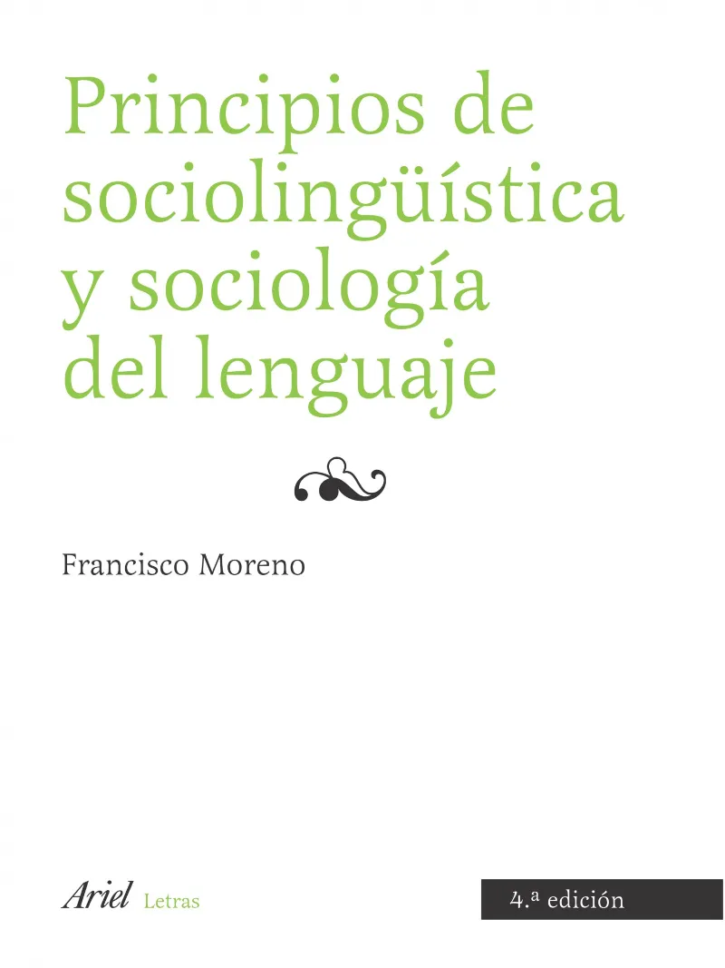 PRINCIPIOS DE SOCIOLINGUISTICA Y SOCIOLOGIA DEL