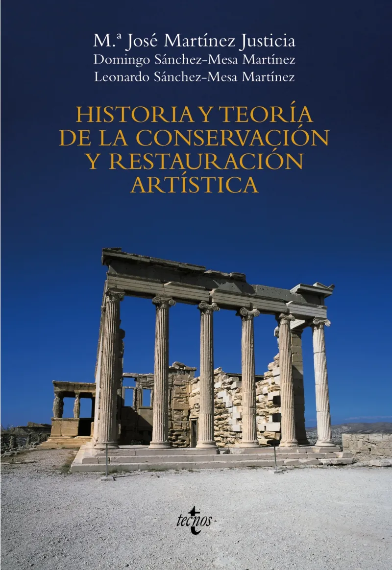 HISTORIA Y TEORIA DE LA CONSERVACION Y RESTAURACIO