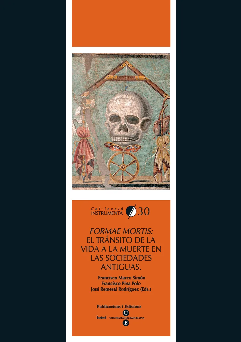 FORMAE MORTIS: EL TRANSITO DE LA VIDA A LA MUERTE