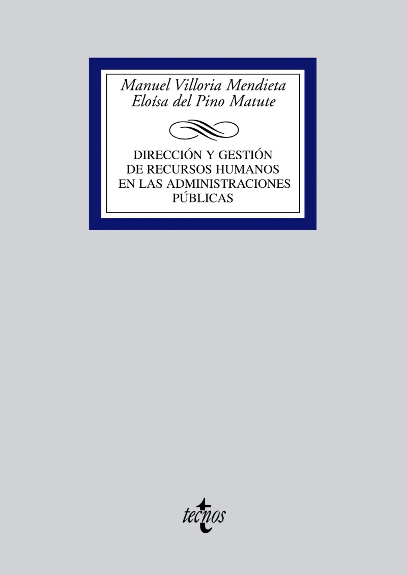 DIRECCION Y GESTION DE RECURSOS HUMANOS EN LAS ADMINISTRACIONES PUBLICAS