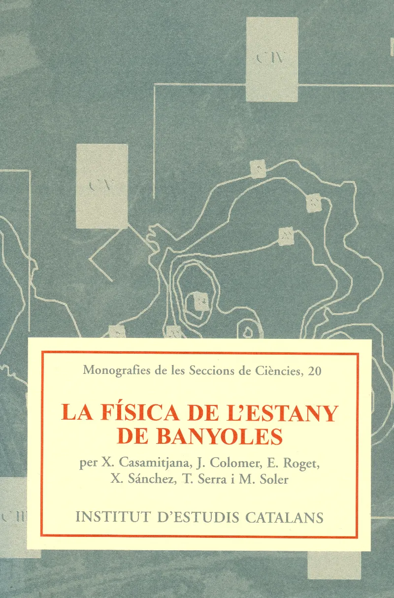 FISICA DE L'ESTANY DE BANYOLES,LA