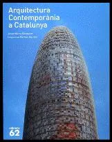 ARQUITECTURA CONTEMPORANIA A CATALUNYA