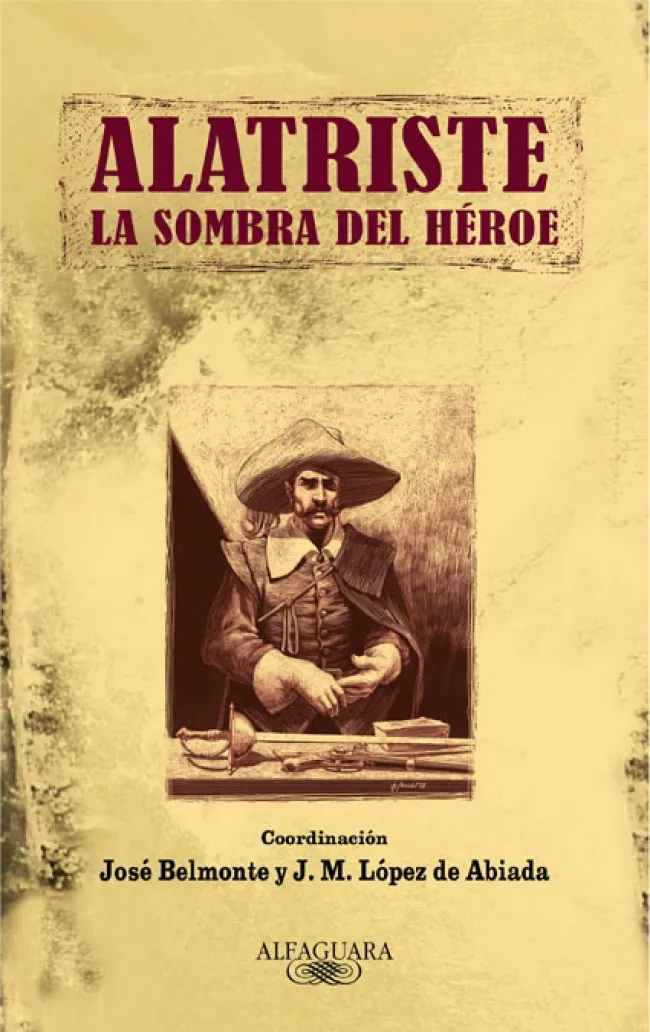 Alatriste: A la sombra del héroe