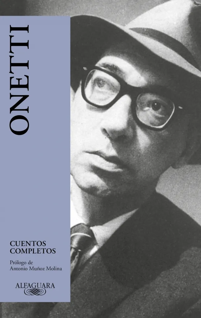 Cuentos Completos. Onetti
