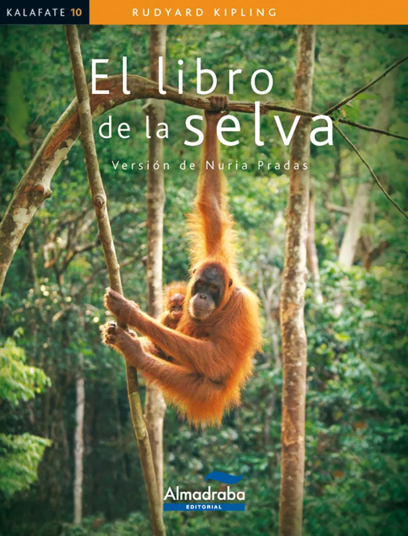LIBRO DE LA SELVA,EL