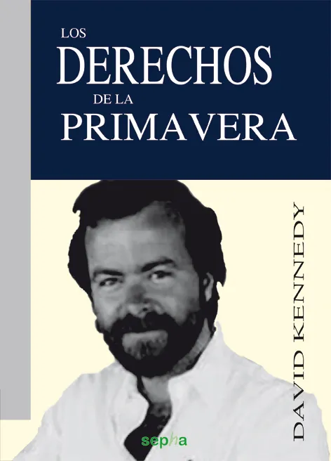 DERECHOS DE LA PRIMAVERA,LOS