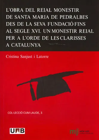 OBRA DEL REIAL MONESTIR DE SANTA MARIA DE PEDRALBE