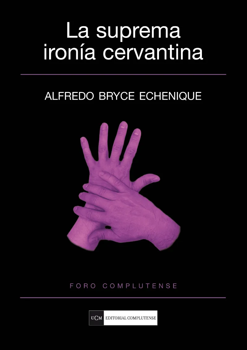SUPREMA IRONIA CERVANTINA,LA