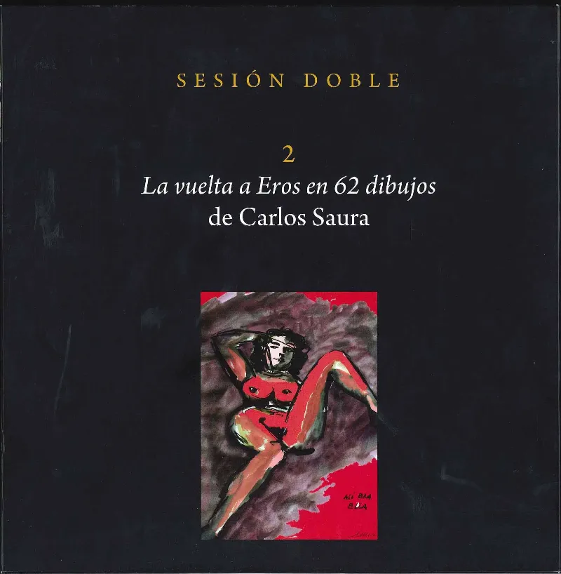 LA VUELTA A EROS EN 62 DIBUJOS