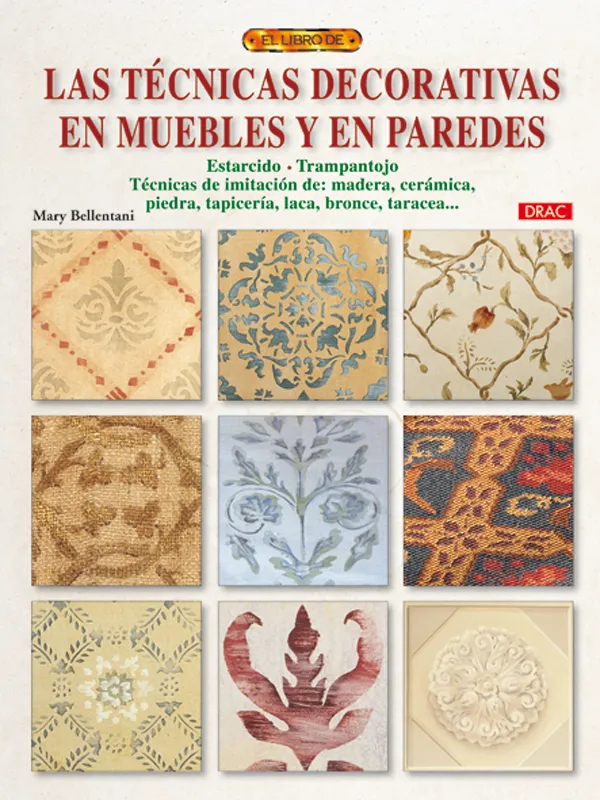 LAS TÉCNICAS DECORATIVAS EN MUEBLES Y EN PAREDES