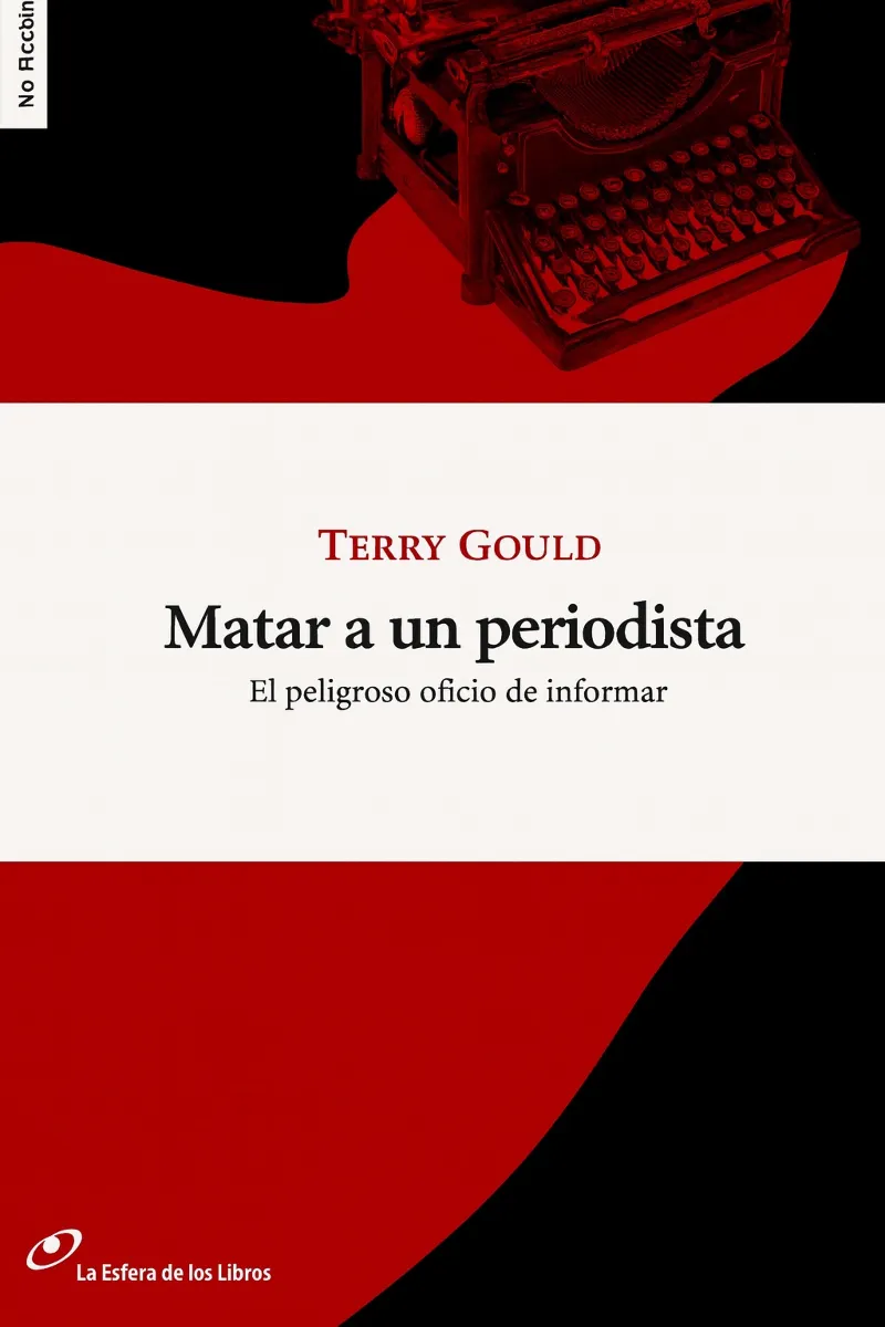 MATAR A UN PERIODISTA