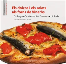 DOLÇOS I ELS SALATS ALS FORNS DE VINAROS,ELS