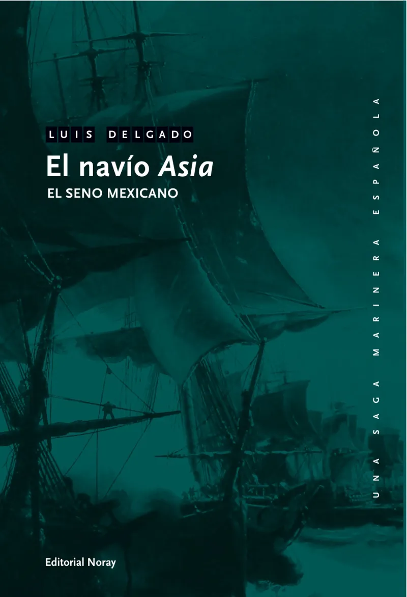 NAVIO ASIA,EL -EL SENO MEXICANO-