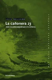CAÑONERA 23, LA