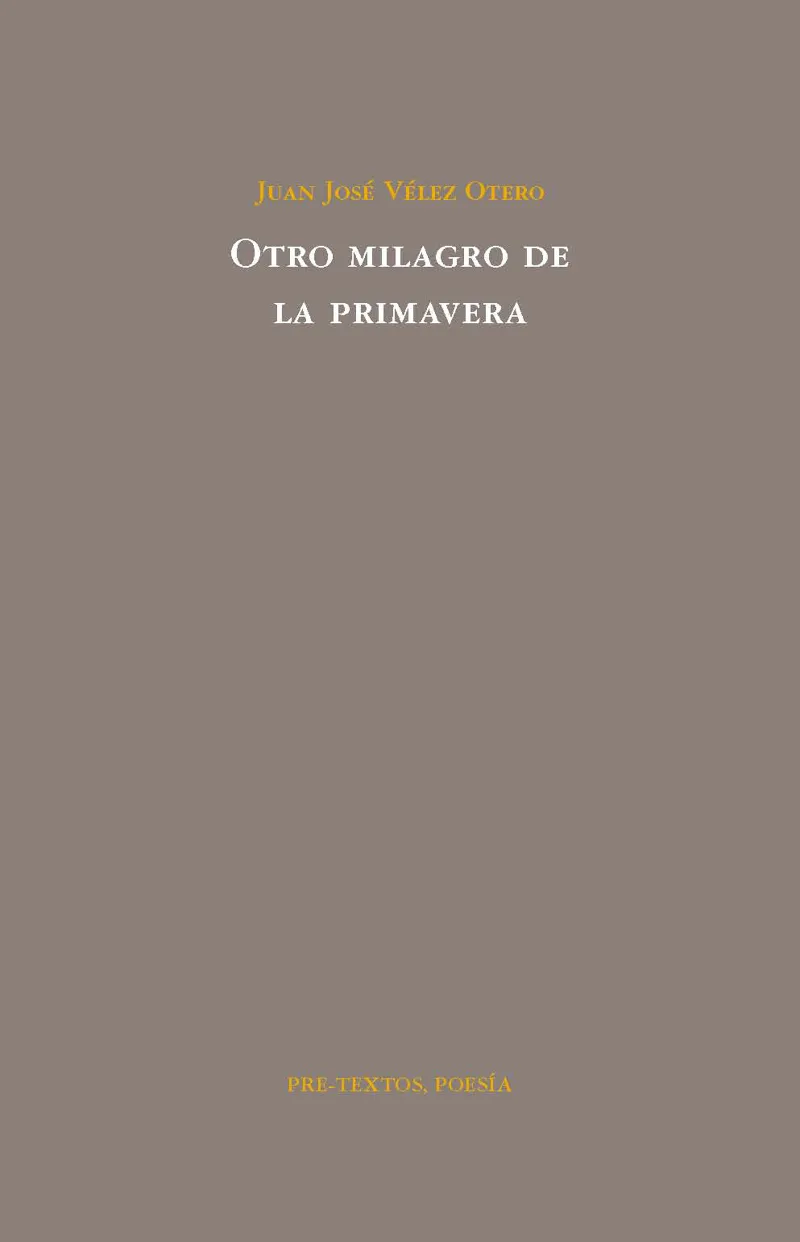 OTRO MILAGRO DE PRIMAVERA