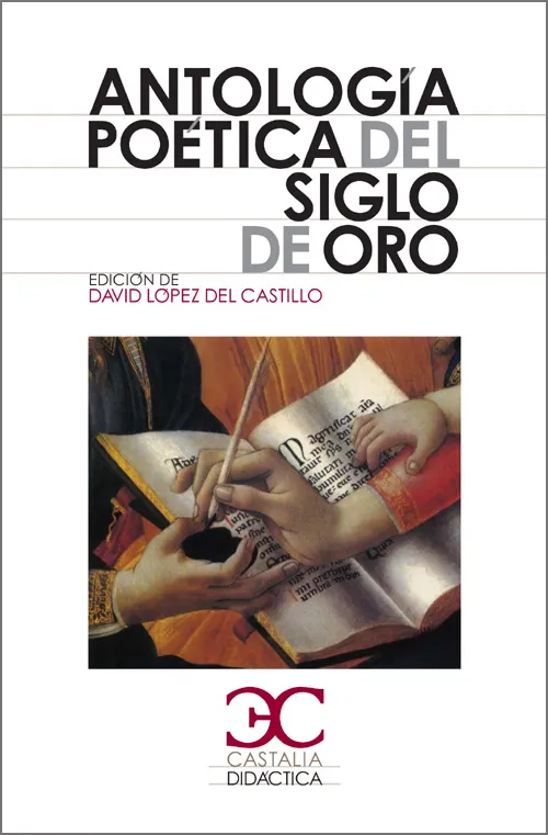 ANTOLOGIA POETICA DEL SIGLO DE ORO