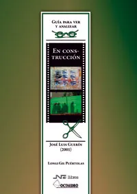 En construcción. De José Luis Guerín (2001)