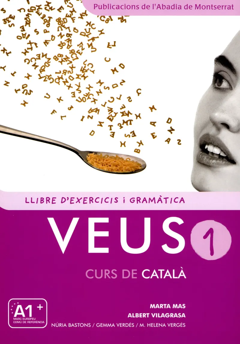 VEUS 1 LLIBRE D'EXERCICIS I GRAMATICA
