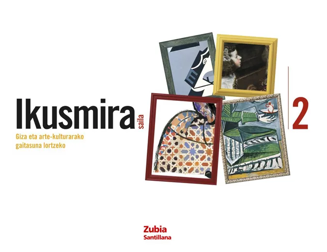 IKUSMIRA SAILA GIZA ETA ARTE-KULTURARAKO 2 DBH