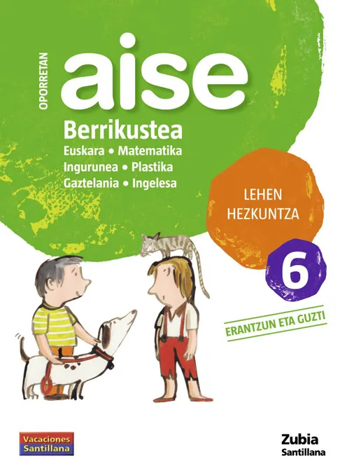 6º LEHEN HEZKUNTZA BERRIKUSTEA