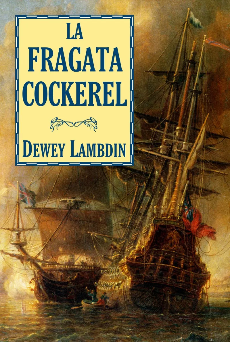 FRAGATA COCKEREL, LA
