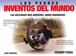 PEORES INVENTOS DEL MUNDO,LOS