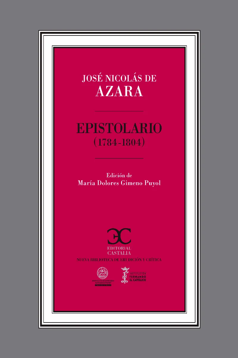 JOSE NICOLAS DE AZARA EPISTOLARIO 1784/1804