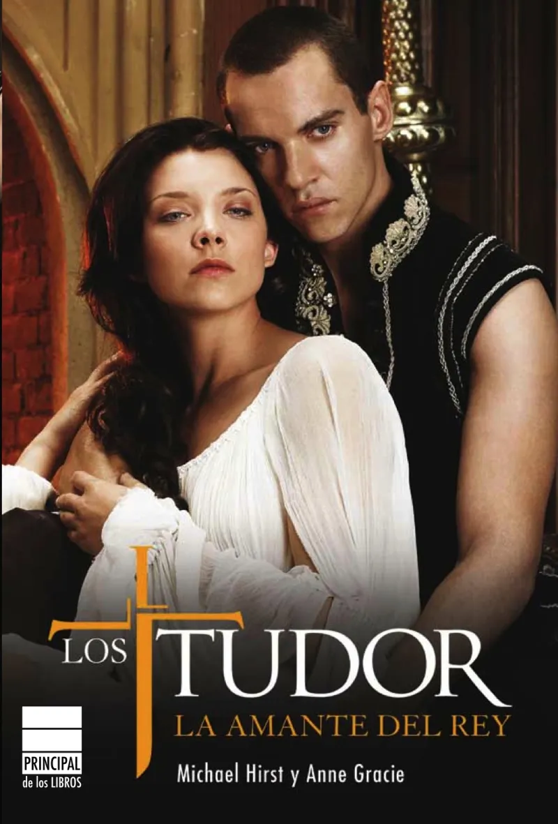 TUDOR LA AMANTE DEL REY, LOS