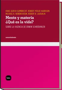 MENTE Y MATERIA -QUE ES LA VIDA