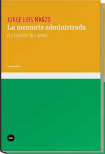 MEMORIA ADMINISTRADA,LA