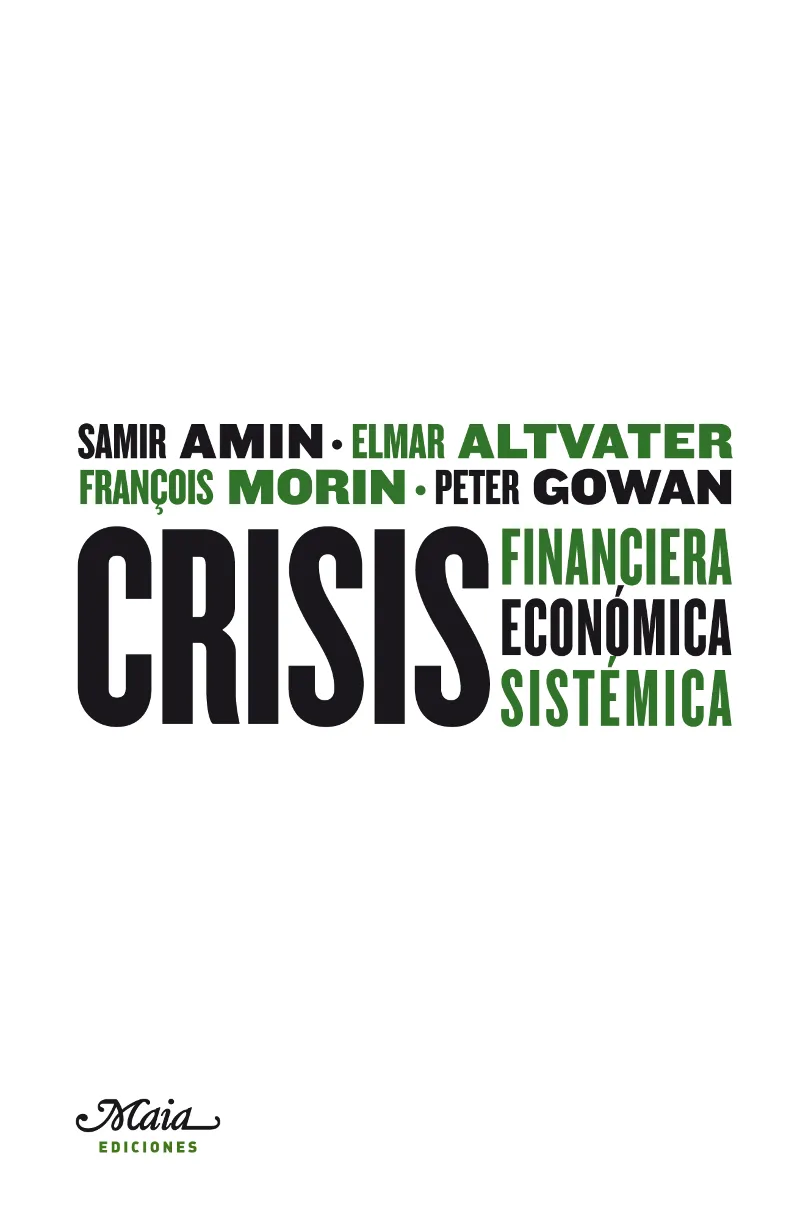 CRISIS FINANCIERA ECONOMICA SISTEMICA