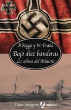 BAJO DIEZ BANDERAS -LA ODISEA DEL ATLANTIS-