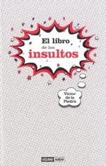 El libro de los insultos