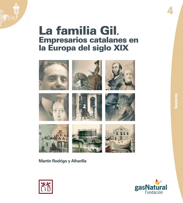 FAMILIA GIL,LA -EMPRESARIOS CATANANES EN LA EUROP
