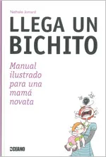 Llega un bichito