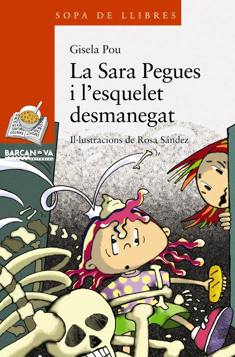 SARA PEGUES I L'ESQUELET DESMANEGAT,LA