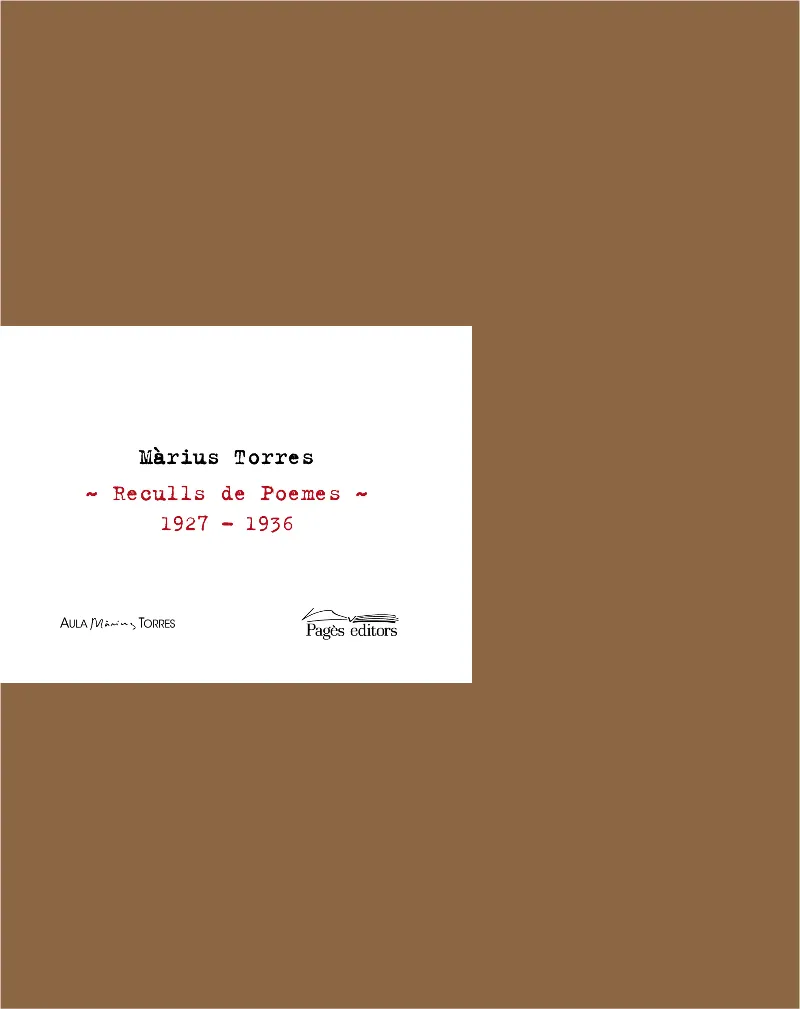 MARIUS TORRES RECULLS DE POEMES 1927-1936 -CAPSA-