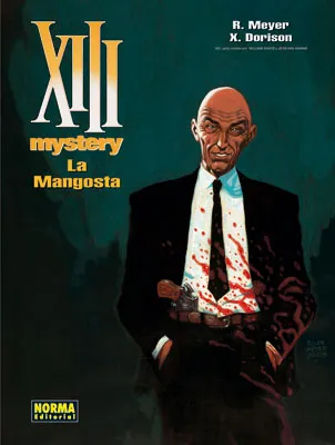 XIII MYSTERY VOL 01: LA MANGOSTA
