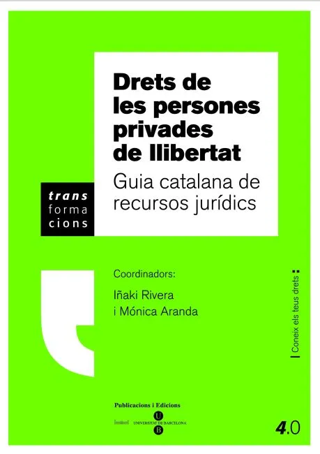 DRETS DE LES PERSONES PRIVADES DE LLIBERTAT