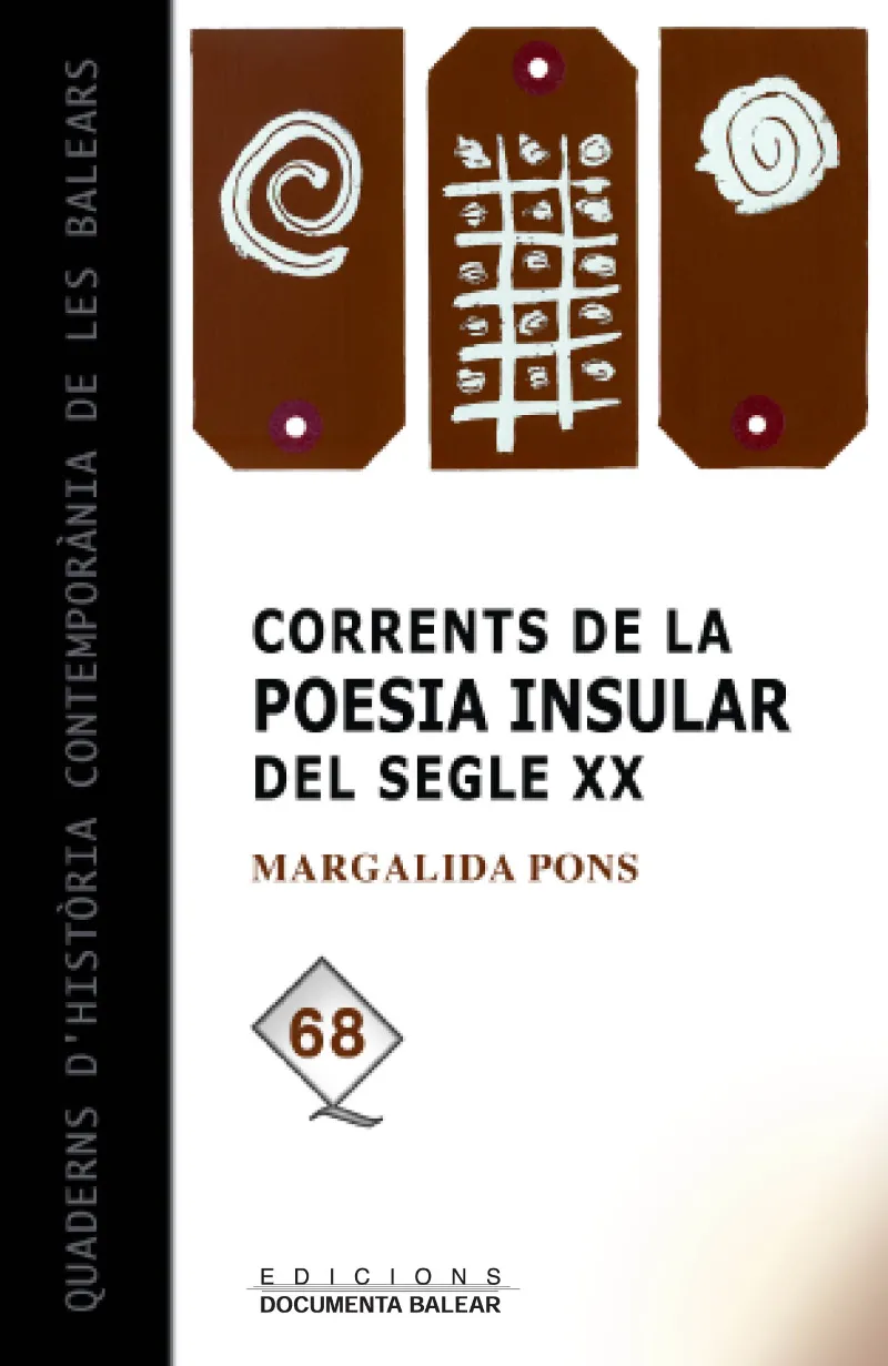 CORRENTS DE LA POESIA INSULAR DEL SEGLE XX