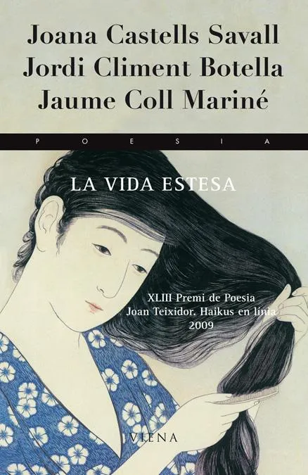 VIDA ESTESA, LA
