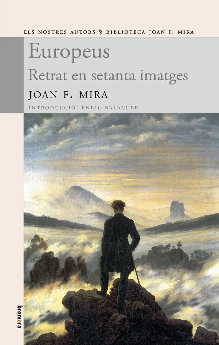 EUROPEUS -RETRAT EN SETANTA IMATGES-
