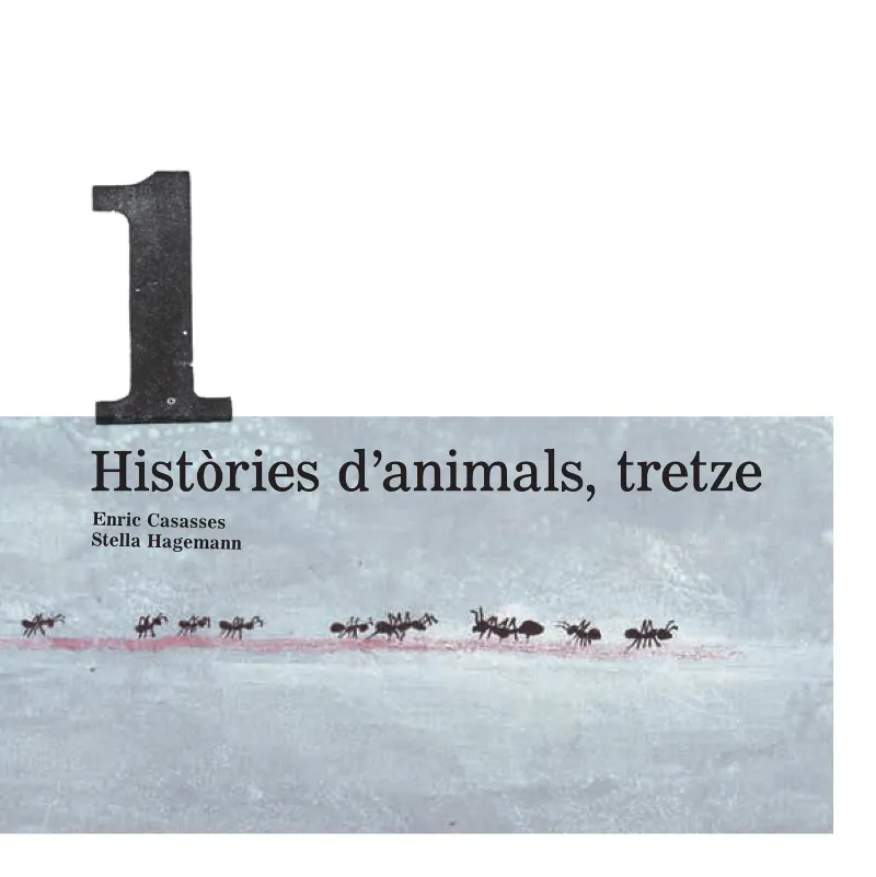 HISTORIES DANIMALS TRETZE -GRAPA-