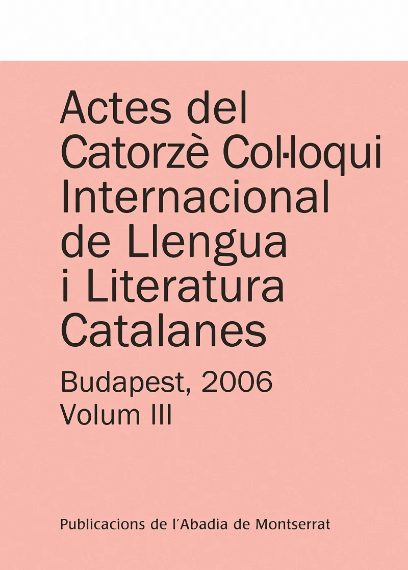 ACTES DEL CATORZE COLULOQUI INTERNACIONAL DE LLENG
