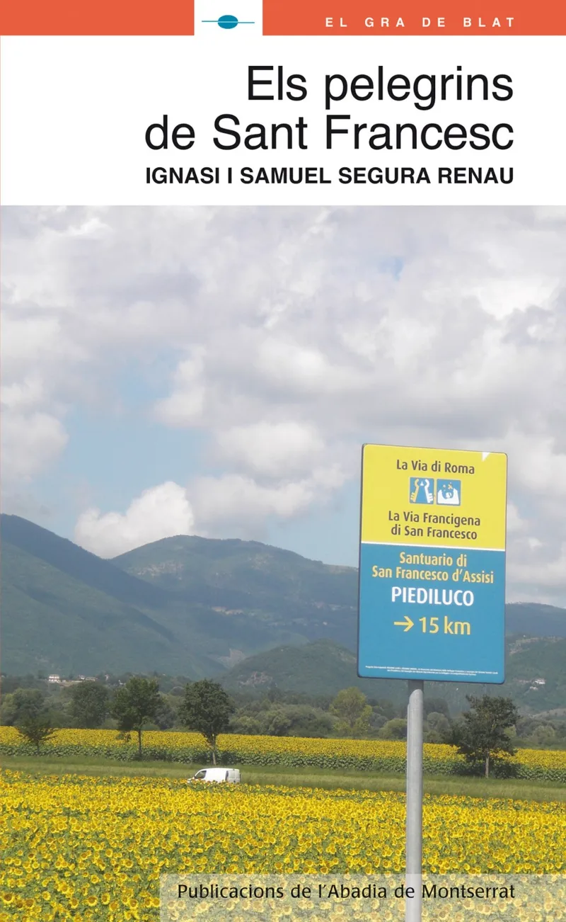 PELEGRINS DE SANT FRANCESC,ELS