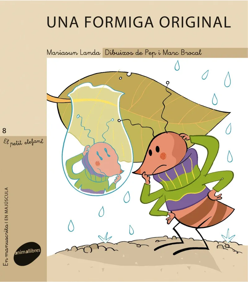 FORMIGA ORIGINAL,UNA -LLETRA LLIGADA /LLETRA PAL-